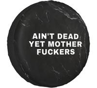 Housse De Pneu De Secours Je Ne suis Pas Encore Mort, Bande D'Enfoirés Universel Housse De Pneu Personnalisée Anti-Poussière Auto Pneus Sacs, pour Voiture, Voiture Accessoire, Remorque, 17in