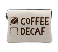 Housse Ordinateur et Tablette Aspect Lin - Coffee Yes, Decaf No Expresso Mug - 14-15 Pouces Pochette de Protection PC Portable Imprimé en France