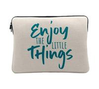 Housse Ordinateur et Tablette Aspect Lin - Enjoy The Little Things Typographie Citation Message Inspiration Motivation Empowerment - 14-15 Pouces Pochette de Protection PC Portable Imprimé en France