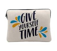 Housse Ordinateur et Tablette Aspect Lin - Give Yourself Time Typographie Message Self Care Bien Etre Santé - 12-13 Pouces Pochette de Protection PC Portable Imprimé en France