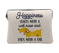 Housse Ordinateur et Tablette Aspect Lin - Happiness Starts with a Wet Nose and Ends with Tail Dog - 12-13 Pouces Pochette de Protection PC Portable Imprimé en France