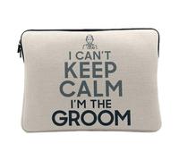 Housse Ordinateur et Tablette Aspect Lin - I Can't Keep Calm I'm The Groom Parodie Angleterre Mariage - 14-15 Pouces Pochette de Protection PC Portable Imprimé en France