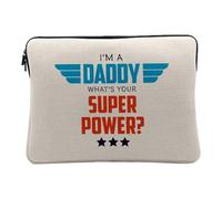 Housse Ordinateur et Tablette Aspect Lin - I'm a Daddy, What's Your Super Power? - 14-15 Pouces Pochette de Protection PC Portable Imprimé en France
