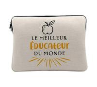 Housse Ordinateur et Tablette Aspect Lin - Le Meilleur Educateur du Monde Educateur Spécialisé - 14-15 Pouces Pochette de Protection PC Portable Imprimé en France