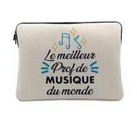 Housse Ordinateur et Tablette Aspect Lin - Le Meilleur Prof de Musique du Monde College Lycee Conservatoire Instrument - 14-15 Pouces Pochette de Protection PC Portable Imprimé en France