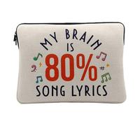 Housse Ordinateur et Tablette Aspect Lin - My Brain is 80% Song Lyrics Song Pop Music - 10 Pouces Pochette de Protection PC Portable Imprimé en France