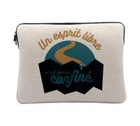 Housse Ordinateur et Tablette Aspect Lin - Un Esprit Libre n'est Jamais Confiné Aventure - 12-13 Pouces Pochette de Protection PC Portable Imprimé en France