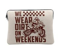 Housse Ordinateur et Tablette Aspect Lin - We Wear Dirt on Weekends Motorcycle Motocross Dirt Bike - 14-15 Pouces Pochette de Protection PC Portable Imprimé en France