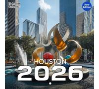 Houston Calendar 2026: Experience southern energy, arts, and skyline moments all year