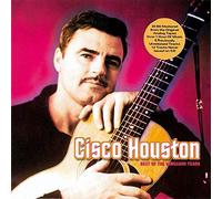 Houston, Cisco - Best of The Vanguard Year [Import]