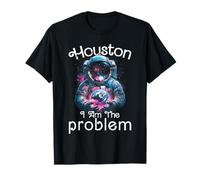 Houston I Am The Problem Funny Space Lovers Astronaute T-Shirt