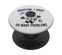 Houston I Have So Many Problems Astronaute Chien Drôle PopSockets PopGrip Adhésif