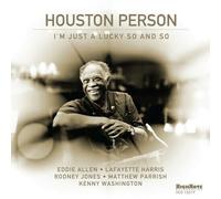 Houston Person - I'm Just A Lucky So And So [New CD]