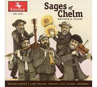 Houston Sinfonia - Sages of Chelm