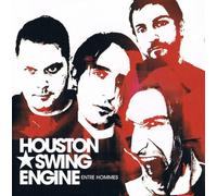 Houston Swing Engine - Entre Hommes