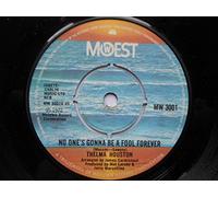 Houston, Thelma - Houston, Thelma No One's Gonna Be A Fool Forever 7" Mowest MW3001 EX 1972