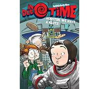 Houston, We Have A Klutz!