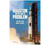Houston, We've Had A Problem
