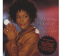 Houston, Whitney - My is Your Love