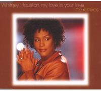 Houston,Whitney - My Love Is Your Love/Remix