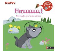 Houuuuu ! Mon imagier sonore des animaux