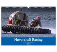 Hovercraft Racing on the Thuringian Sea (Wall Calendar 2026 DIN A3 landscape), CALVENDO 12 Month Wall Calendar: Exciting racing scenes with the ... and their vehicles on the Thuringian Sea.