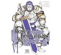 Dojyomaru – How a Realist Hero Rebuilt the Kingdom – Tome 6 – Delcourt – Broché (Manga)