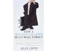 How a Second Grader Beats Wall Street by Allan S. Roth Paperback Book Allan S. Roth (Auteur)