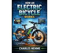 How an Electric Bicycle Works: A Complete Technical Guide
