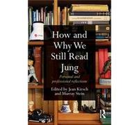 How and Why We Still Read Jung by Jean Kirsch Paperback Book Jean Kirsch (Auteur)
