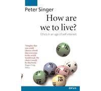 How Are We to Live