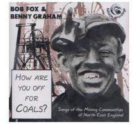 How Are You Off For Coals? by Bob Fox & Benny Graham