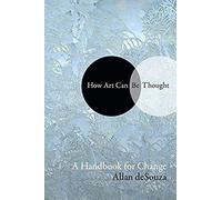 How Art Can Be Thought