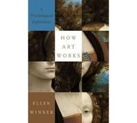 How Art Works: A Psychological Exploration - [Version Originale] Inconnu (Auteur)