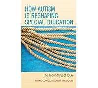 How Autism Is Reshaping Special Education