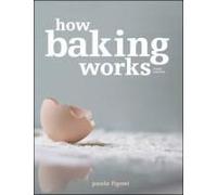 How Baking Works