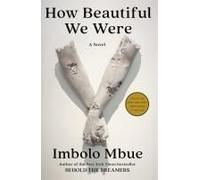 How Beautiful We Were
