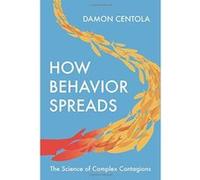 How Behavior Spreads: The Science of Complex Contagions (Princeton Analytical Sociology Series) - [Version Originale] Inconnu (Auteur)
