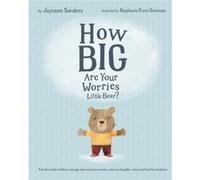 How Big are Your Worries Little Bear by Jayneen Sanders Inconnu (Auteur)