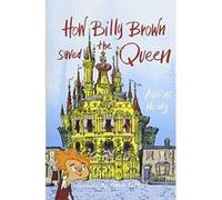 How Billy Brown Saved the Queen - [Version Originale] Inconnu (Auteur)