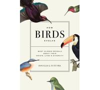 How Birds Evolve