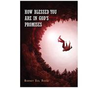 How Blessed You Are In God's Promises