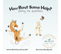 How Bout Some Help: Asking for Assistance