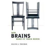 How Brains Make Up Their Minds, Maps of the Mind Walter J. Freeman (Auteur)