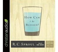 How Can I Be Blessed?