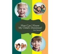 How Can I Know My Child's Dentition? - [Version Originale] Giti Sarami (Auteur)