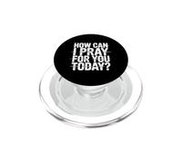 How Can I Pray for You Today PopSockets PopGrip pour MagSafe