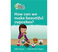 How can we make beautiful cupcakes by Sally Morgan Paperback Book Sally Morgan (Auteur)