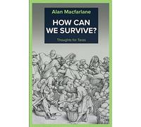 How Can We Survive - Thoughts for Taras