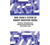 How China's System Of Higher Education Works